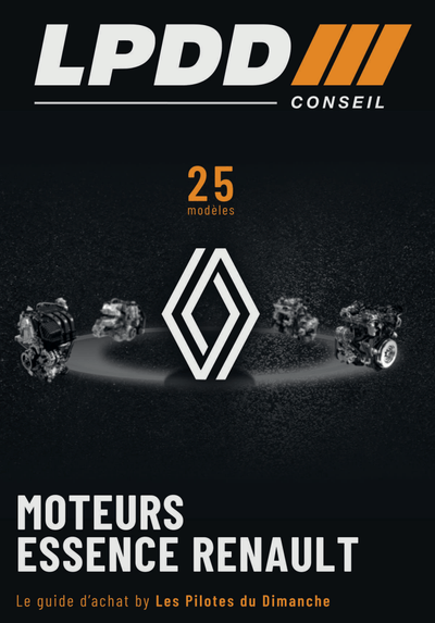 Guide d'achat Moteurs ESSENCE Renault - LPDD Conseil | Fiche fiabilité - Fiche fiabilité | Voiture fiable